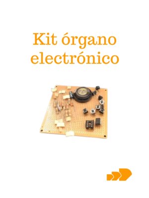 Kit órgano electrónico